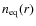 $n_{\rm eq}(r)$