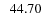 $\; \; 44.70$