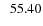 $\; \; 55.40$
