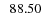 $\; \; 88.50$