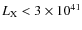 $L_{\rm X} < 3\times 10^{41}$