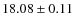 $18.08\pm0.11$