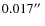 $0.017\hbox{$^{\prime\prime}$ }$