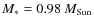 $M_{*}=0.98~M_{\rm Sun}$