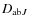 $D_{{\rm ab}J}$