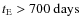 $t_{\rm E}>700\rm ~ days$