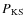 $P_{\rm KS}$