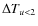 $\Delta T_{u<2}$