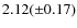 $2.12 ({\pm}0.17)$