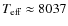 $T_{\rm eff}\approx8037$