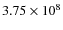 $3.75\times 10^{8}$