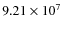 $9.21\times 10^{7}$