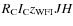$R_{\rm C}I_{\rm C}z_{\rm WFI}JH$