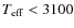 $T_{\rm eff} < 3100$