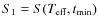 $S_1 = S(T_{\rm eff}, t_{\rm min})$
