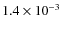 $1.4\times10^{-3}$