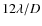 $12\lambda/D$