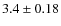 $3.4 \pm 0.18$
