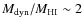 $M_{\rm dyn}/M_{\rm HI}\sim 2$