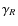 $\gamma_R$