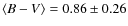 $\langle B-V\rangle = 0.86 \pm 0.26$