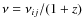 $\nu=\nu_{ij}/(1+z)$