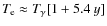 $T_{\rm e}\approx T_{\gamma}[1+5.4~y]$