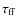 $\tau_{{\rm ff}}$