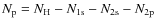 $N_{\rm p}=N_{\rm H}-N_{\rm 1s}-N_{\rm 2s}-N_{\rm 2p}$