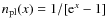 $n_{\rm pl}(x)=1/[{\rm e}^x-1]$