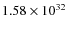 $1.58\times 10^{32}$