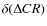 $\delta (\Delta CR)$