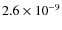 $2.6\times 10^{-9}$