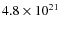 $4.8\times10^{21}$