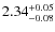$\rm 2.34_{-0.08}^{+0.05}$