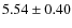 $5.54\pm0.40$
