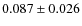 $0.087\pm0.026$