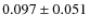 $0.097\pm0.051$