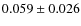 $0.059\pm0.026$
