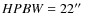 $HPBW=22\hbox{$^{\prime\prime}$ }$
