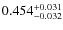 $ 0.454 _{\rm - 0.032 }^{+ 0.031 } $