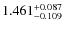 $ 1.461 _{\rm - 0.109 }^{+ 0.087 } $