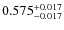 $ 0.575 _{\rm - 0.017 }^{+ 0.017 } $