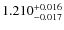 $ 1.210 _{\rm - 0.017 }^{+ 0.016 } $