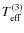 $T^{(3)}_{\rm eff}$