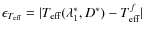 $\epsilon_{T_{\rm eff}} = \vert T_{\rm eff}(\lambda_1^*,D^*)-T_{\rm eff}^f\vert$