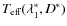 $T_{\rm eff}(\lambda_1^*,D^*)$
