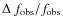 $\Delta~f_{\rm obs}/f_{\rm obs}$