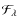 ${\mathcal F}_{\lambda}$