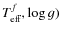 $T_{\rm eff}^f,\log g)$